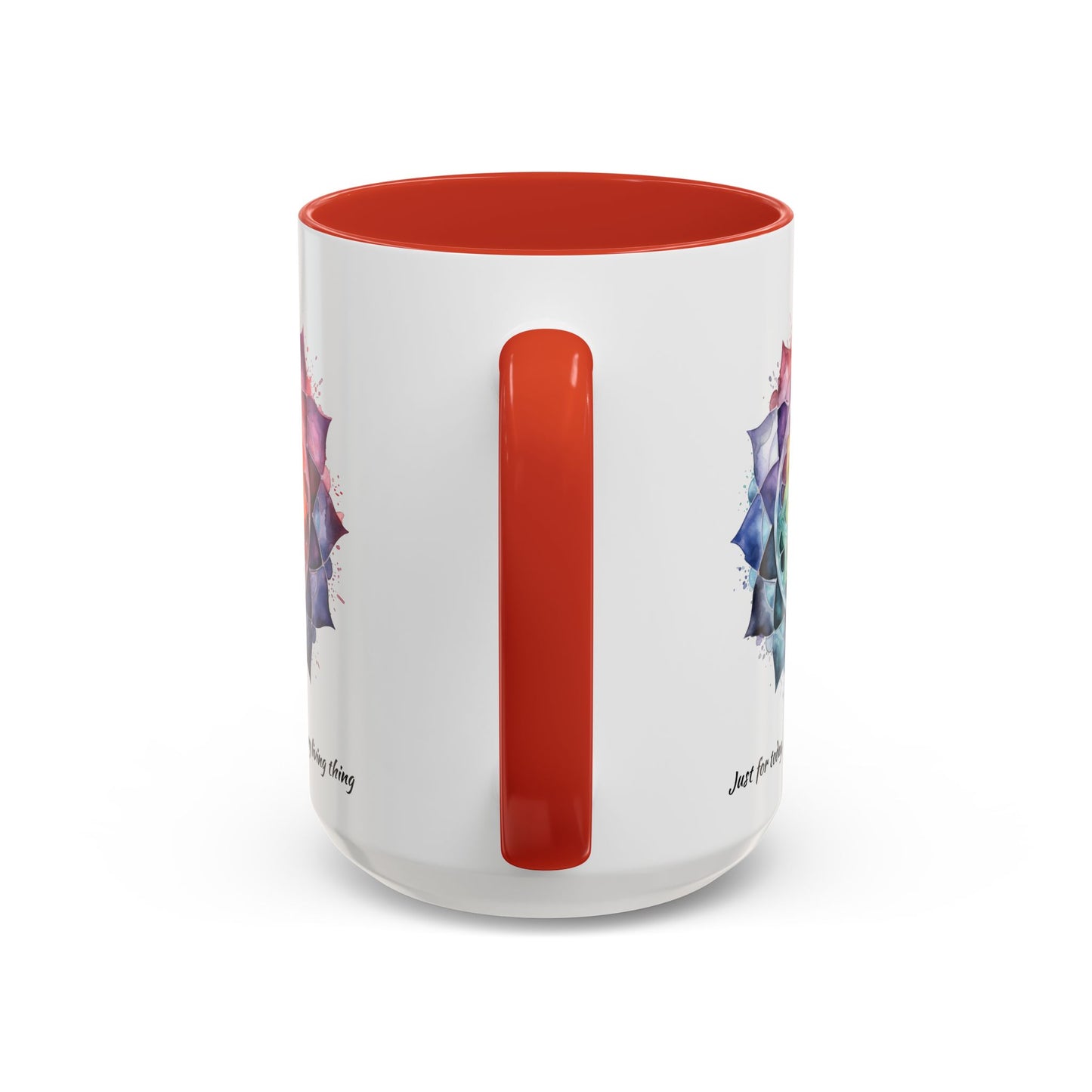 Custom Just for Today Coffee Mug (11, 15oz)